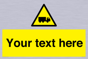 Custom Lorry Hazard Sign